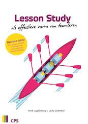 Lesson study als effectieve vorm van teamleren - Henk Logtenberg, Linda Odenthal (ISBN 9789065080004)