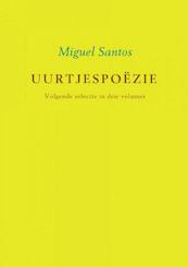 Uurtjespoëzie - Miguel Santos (ISBN 9789463182966)