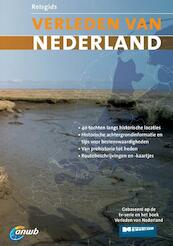 Reisgids Verleden van Nederland - (ISBN 9789018028183)