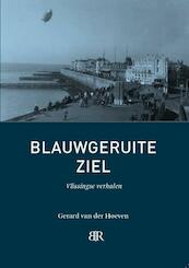 Blauwgeruite ziel - Gerard van der Hoeven (ISBN 9789079875757)