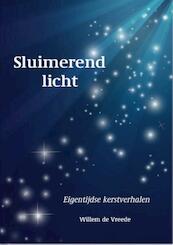 Sluimerend licht - Willem de Vreede (ISBN 9789492212191)
