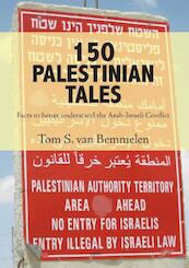 150 Palestinian tales - Tom S. van Bemmelen (ISBN 9789463381000)