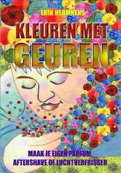 Kleuren met geuren - E. Hermkens (ISBN 9789077751275)