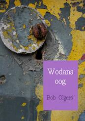 Wodans oog - Bob Olgers (ISBN 9789402157932)