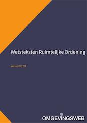 Wetsteksten Ruimtelijke Ordening - (ISBN 9789491930799)