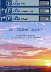 Een robijnen tijdperk - Jacob Timmermans (ISBN 9789402158793)