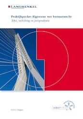 Praktijkpocket Algemene wet bestuursrecht - H.A.G. Schippers (ISBN 9789086350933)