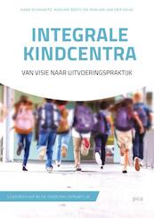 Integrale kindcentra - Hans Schwartz, Marijke Bertu, Marjan van der Maas (ISBN 9789492525291)