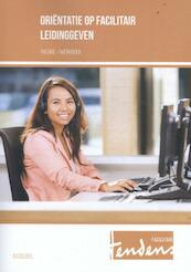Oriëntatie op facilitair leidinggeven (POD) - Anja Scheffer (ISBN 9789037228694)