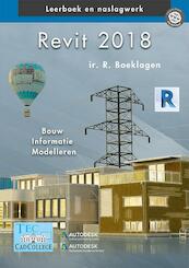 Revit 2018 - R. Boeklagen (ISBN 9789492250162)