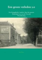 Een groen verleden 2.0 - Arie Pieters (ISBN 9789463422734)