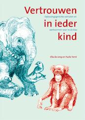 Vertrouwen in ieder kind - Ella de Jong, Paolo Terni (ISBN 9789088507212)