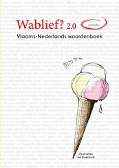 Wablief? 2.0 - Ankie Gijsel (ISBN 9789402168204)