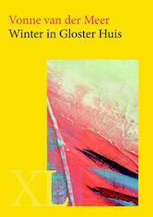 Winter in Gloster Huis - Vonne van der Meer (ISBN 9789046312209)