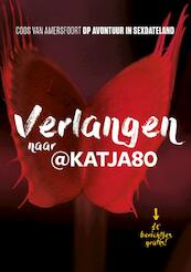 Verlangen naar @Katja80 - Coos van Amersfoort (ISBN 9789491757570)