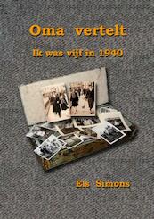 Oma vertelt - Els Simons (ISBN 9789402164312)