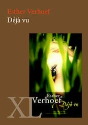 Déjà vu - Esther Verhoef (ISBN 9789046307113)