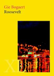 Roosevelt - Gie Bogaert (ISBN 9789046312629)