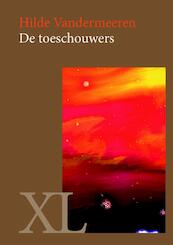 De toeschouwers - Hilde Vandermeeren (ISBN 9789046310861)