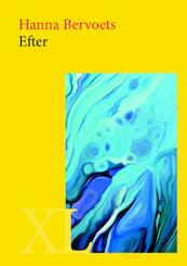 Efter - Hanna Bervoets (ISBN 9789046311165)