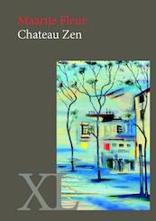 Chateau Zen - Maartje Fleur (ISBN 9789046312384)