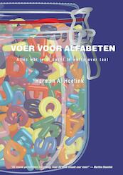 Voer voor alfabeten - H.A. Hoetink (ISBN 9789076076041)