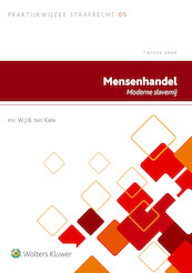 Mensenhandel - W.J.B. ten Kate (ISBN 9789013131222)