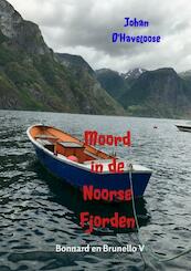 Moord in de Noorse Fjorden - Johan D'Haveloose (ISBN 9789402172812)
