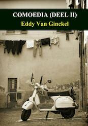 Comoedia deel ii - Eddy Van Ginckel (ISBN 9789402175448)