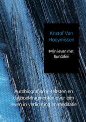 Mijn leven met kundalini - Kristof Van Hooymissen (ISBN 9789402175622)