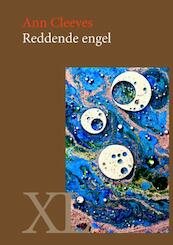 Reddende engel - Ann Cleeves (ISBN 9789046309872)