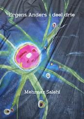 Ergens Anders - deel drie - Mehrnaz Salehi (ISBN 9789402176339)
