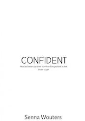 CONFIDENT - Senna Wouters (ISBN 9789402176346)