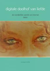 digitale doolhof van liefde - Monique Menke (ISBN 9789402176803)