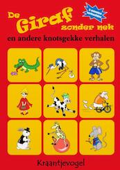De giraf zonder nek - Jantje Kraantjevogel (ISBN 9789402175011)