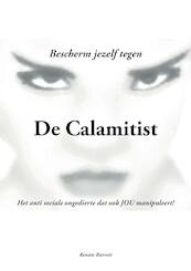 De Calamitist - Renate Barrett (ISBN 9789463453776)