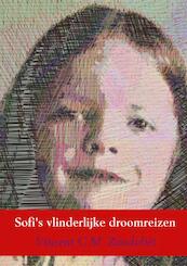 Sofi's vlinderlijke droomreizen - Vincent C M Zandvliet (ISBN 9789402176193)