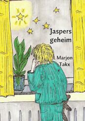 Jaspers geheim - Marjon Takx (ISBN 9789463672023)