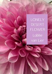 LONELY DESERT FLOWER - Lobke van Lier (ISBN 9789402181708)