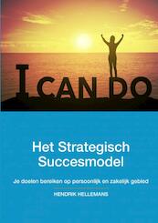 Het Strategisch Succesmodel - Hendrik Hellemans (ISBN 9789402179729)