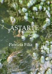ASTARTE - Patrizia Filia (ISBN 9789082623246)