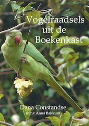 Vogelraadsels uit de boekenkast - Dana Constandse, Anna Bakkum (ISBN 9789082947908)