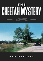THE CHEETAH MYSTERY - Han Peeters (ISBN 9789462171077)
