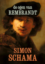 De ogen van Rembrandt - Simon Schama (ISBN 9789045038483)