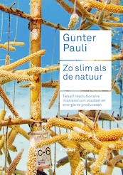 Zo slim als de natuur - Gunter Pauli, Jurriaan Kamp (ISBN 9789046824870)