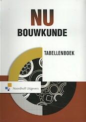 Bouwkunde tabellenboek - (ISBN 9789001876326)