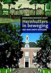 Hernhutters in beweging - Jan Egas, Jaap van Heijst (ISBN 9789023955634)