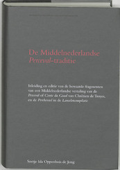 De Middelnederlandse Perceval-traditie - (ISBN 9789065507532)