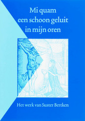 Mi quam een schoon geluit in mijn oren - (ISBN 9789065509666)