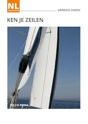 Vaardig Varen - Ken je Zeilen - Eelco Piena (ISBN 9789492477781)